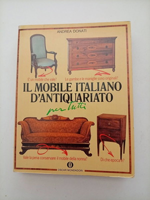 Il Mobile Italiano D'Antiquariato per tutti book like new, Italian