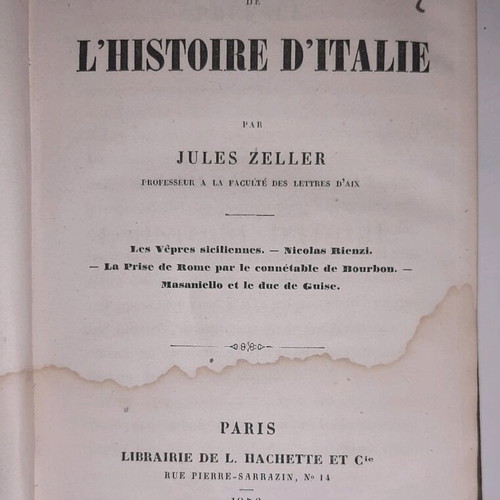 Histoire d'Italie by Jules Zeller like new, 1856 edition
