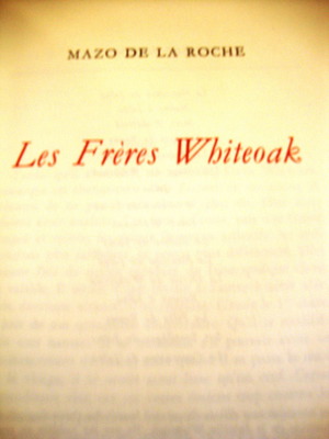 Mazo de la Roche Les Frères Whiteoak new book