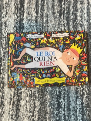Children's book Le roi qui n'a rien used, French language