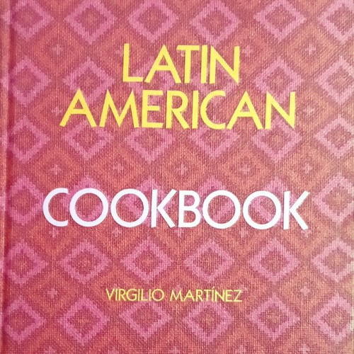 The Latin American Cookbook by Virgilio Martinez new, English