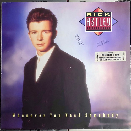 Rick Astley Whenever You Need Somebody vinyl LP album used, pop