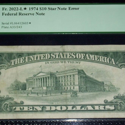 1974 $10 Star Note Error Certified by PCGS VF25 used