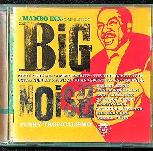 CD - Big Noise - A Mambo Inn Compilation