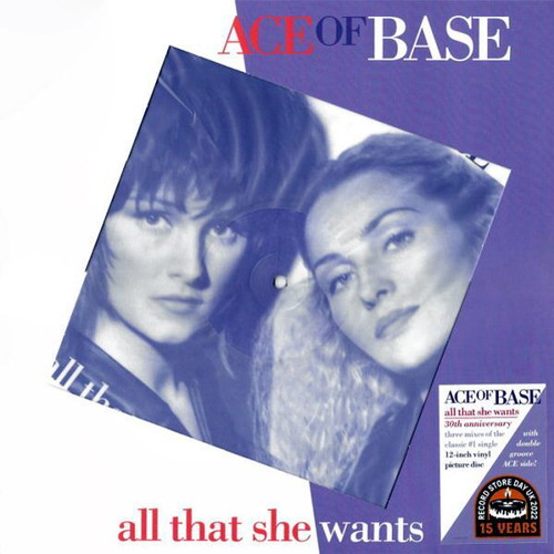 Ace Of Base All That She Wants Picture Disc new, limited edition