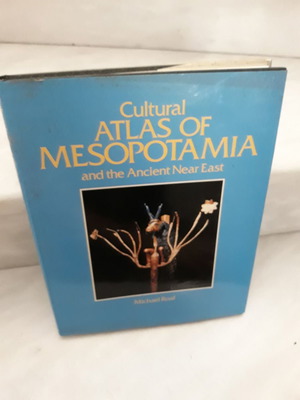 Cultural Atlas of Mesopotamia and the Ancient Near East