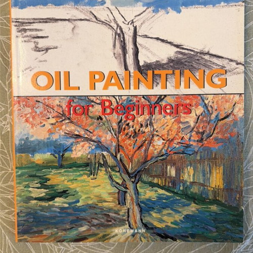 Oil Painting for Beginners book like new