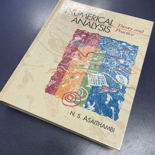 Numerical Analysis: Theory and Practice N. S. Asaithambi new, hardcover