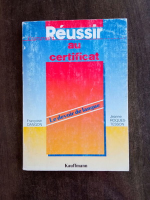 Βιβλίο Reussir au certificat μεταχειρισμένο, 236 σελίδες