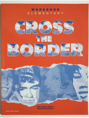 Cross The Border Workbook Elementary new