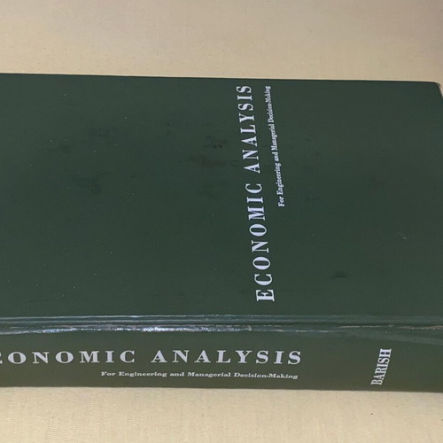 Economic Analysis for Engineering and Managerial Decision-Making σκληρόδετο μεταχειρισμένο