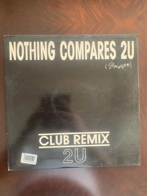 Nothing Compares 2U Club Remix vinyl used, pop