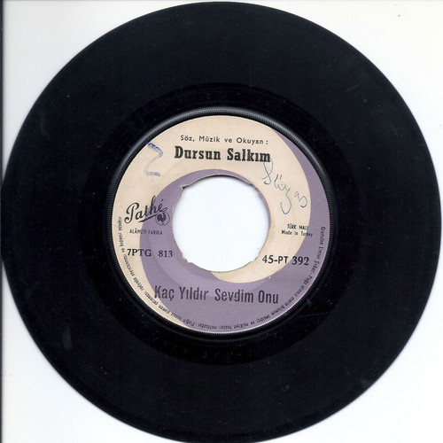 Dursun Salkım Bekleme Hiç Yolumu / Kaç Yıldır Sevdim Onu vinyl single used