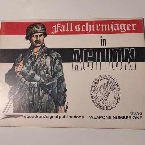 Fallschirmjäger in action book like new, 1973 Squadron/Signal edition