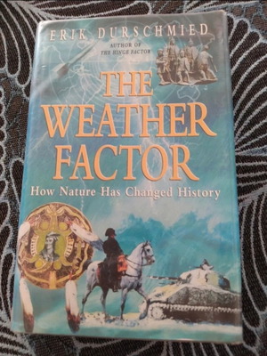 The Weather Factor book used, how nature has changed history