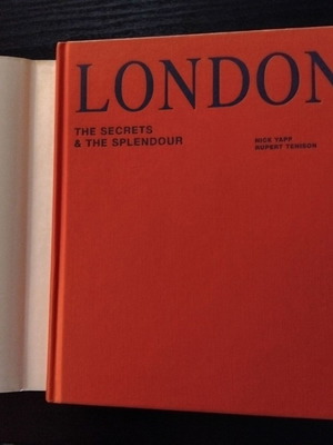 London–The Secrets & the Splendour σκληρόδετο βιβλίο σαν καινούργιο