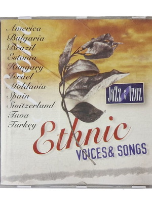 Ethnic Voices & Songs CD употребяван, световна етно компилация