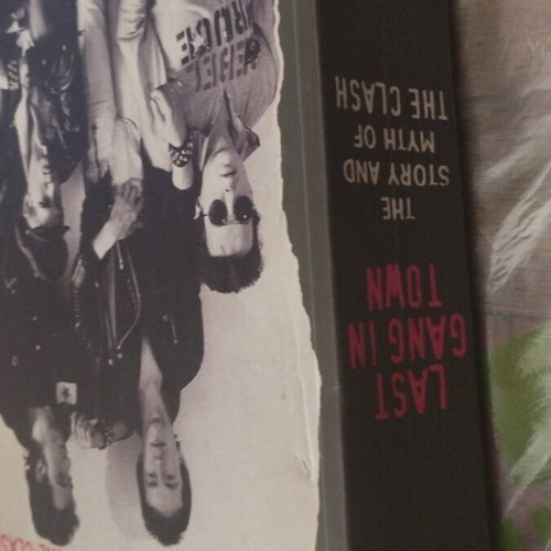 Last Gang in Town The Story and Myth of The Clash book like new