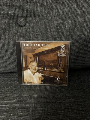 Trio Taicuba Como en Los tiempos de Hemingway CD