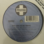 Kadoc You Got To Be There vinyl record, electronic