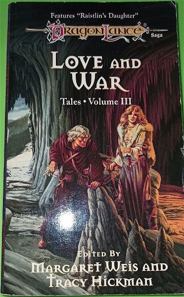  nouvela: Love and War - Margaret Weis & Tracy Hickman (Tales Volume III) (Dragonlance)