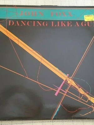 John Foxx Dancing Like A Gun 12' μεταχειρισμένο, 1981 UK