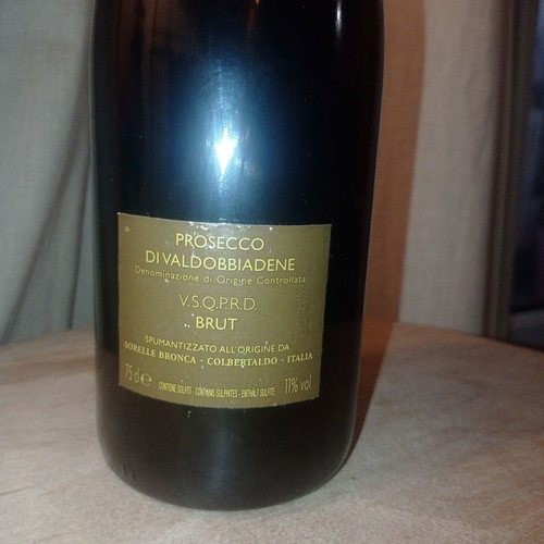 Prosecco Sorelle Bronca di Valdobbiadene sealed bottle 750ml 11% vol