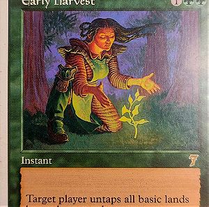 Early Harvest. 7th Edition. Magic the Gathering