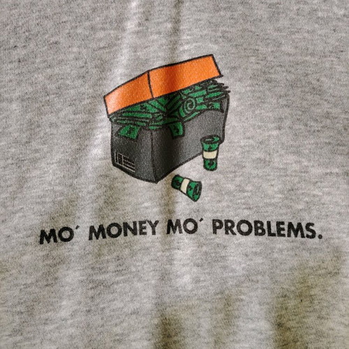 Sweatshirt Mo Money Mo Problems gray, like new, size S