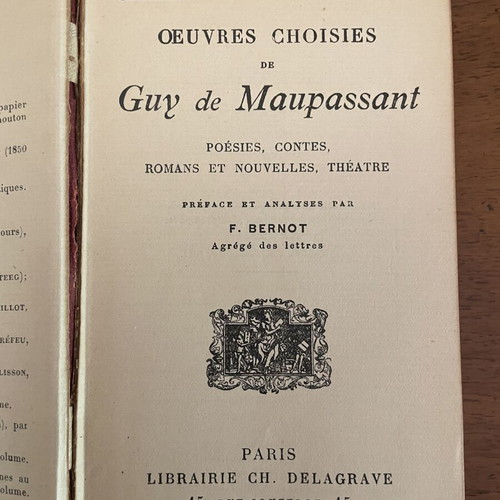 Oeuvres Choises De Guy De Maupassant First Edition Paris 1911 Used