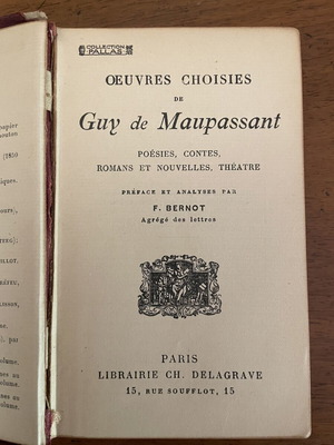 Oeuvres Choises De Guy De Maupassant Πρώτη έκδοση Παρίσι 1911 μεταχειρισμένο