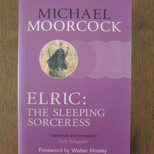 Elric: The Sleeping Sorceress by Michael Moorcock like new edition