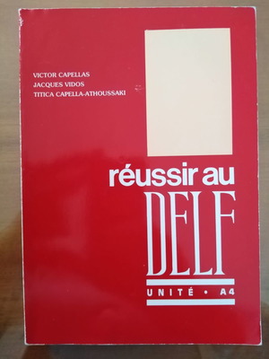 Reussir au DELF Unité A4 used book