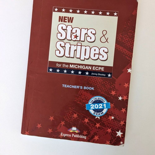 New Stars & Stripes Michigan ECPE Teacher’s Book used, revised 2021 exam