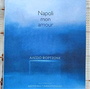 Napoli mon amour --Forgione, Alessio--Εκδόσεις: Πόλις
