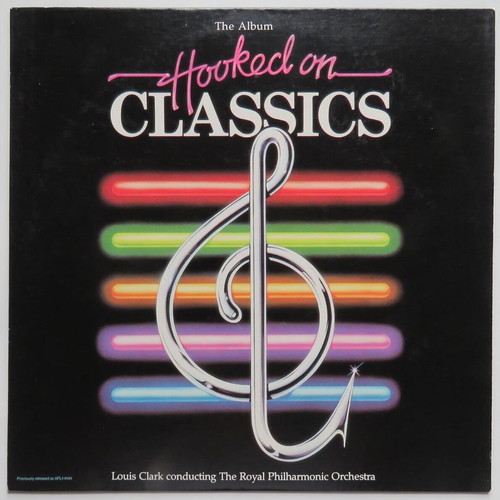 Hooked On Classics vinyl like new, Louis Clark, Royal Philharmonic Orchestra