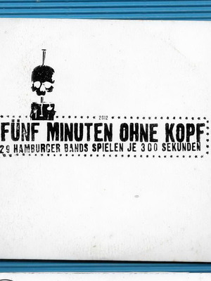 Funf Minuten Ohne Kopf CD, rock