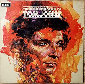 Tom Jones - The Body And Soul Of Tom Jones Δίσκος Βινύλιο