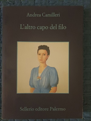 L’Altro Capo del Filo by Andrea Camilleri