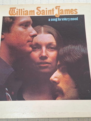 William Saint James A Song For Every Mood LP употребяван, рок