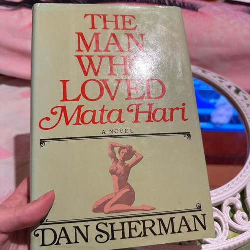 The Man Who Loved Mata Hari Dan Sherman σκληρόδετο σαν καινούργιο αγγλικό μυθιστόρημα