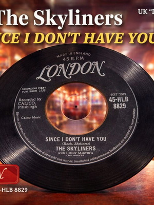The Skyliners Since I Don't Have You винил употребяван, Pop