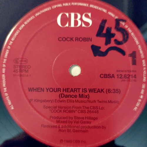 Cock Robin When Your Heart Is Weak Dance Mix 12'' Vinyl Maxi Single used