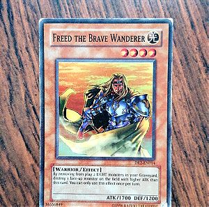 Freed the brave wanderer (Yugioh)