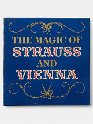 The Magic of Strauss and Vienna vinyl LP collection used, classical music