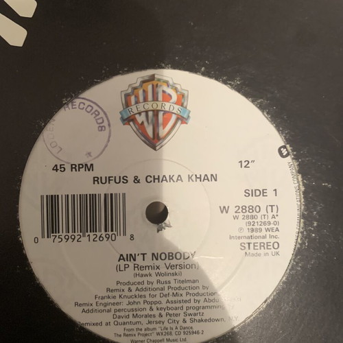 Rufus & Chaka Khan Ain't Nobody Remix Version 12" Maxi-Single used