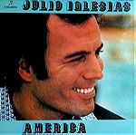  julio Iglesias america vinyl Χουλιο Ιγκλεσιας