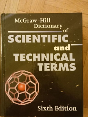 McGraw-Hill Dictionary of Scientific and Technical Terms new English dictionary