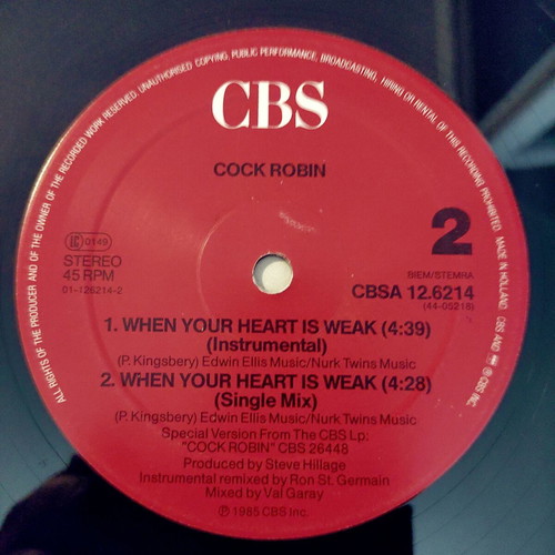 Cock Robin When Your Heart Is Weak Dance Mix 12'' Vinyl Maxi Single used
