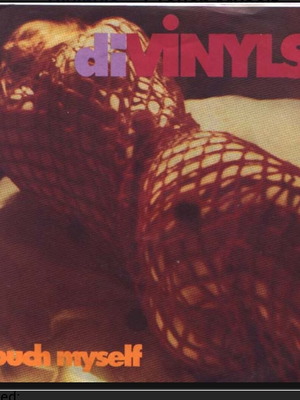 Divinyls I Touch Myself vinyl 7", 45 RPM used, pop